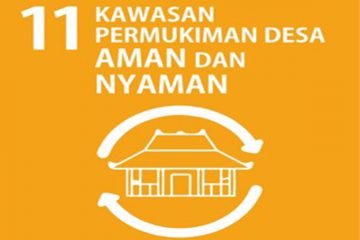 SDGs Desa Nomor 11 : Kawasan Pemukiman Desa Aman Dan Nyaman Tahun 2021