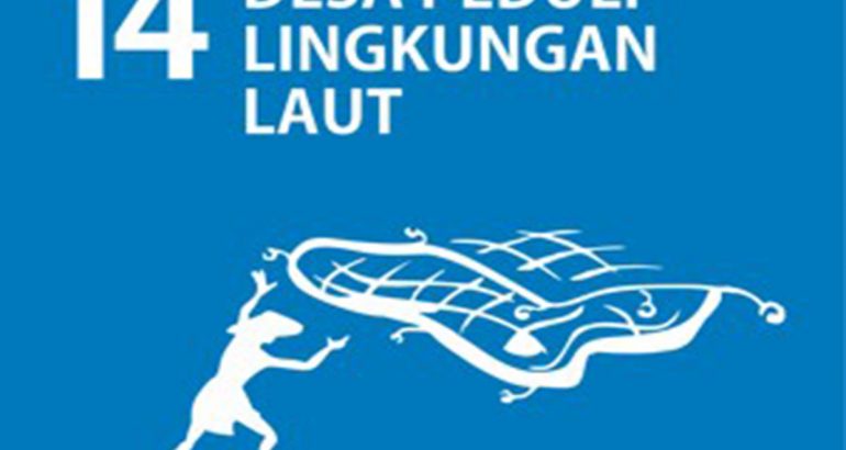 SDGs Desa Nomor 14 : Desa Peduli Lingkungan Laut Tahun 2021